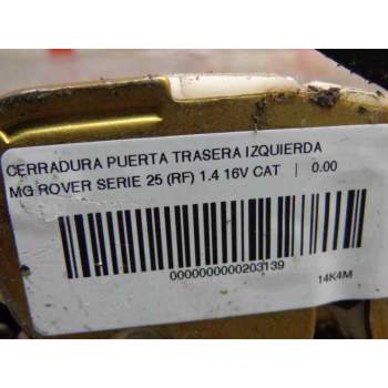 Recambio de cerradura puerta trasera izquierda para mg serie 25 (rf) classic (5-ptas.) referencia OEM IAM FQM100830  