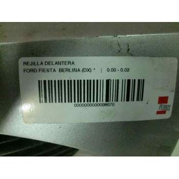Recambio de rejilla delantera para ford fiesta berlina (dx) referencia OEM IAM   6944