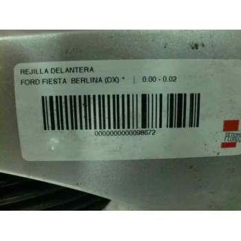 Recambio de rejilla delantera para ford fiesta berlina (dx) referencia OEM IAM   6944