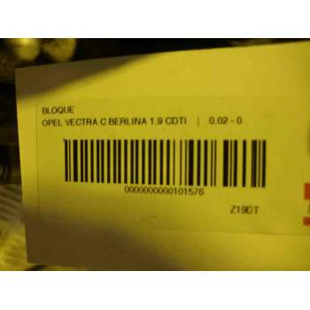 Recambio de bloque para opel vectra c berlina 1.9 cdti referencia OEM IAM Z19DT  8746