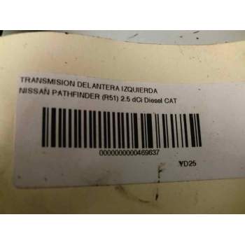 Recambio de transmision delantera izquierda para nissan pathfinder (r51) 2.5 dci diesel cat referencia OEM IAM   