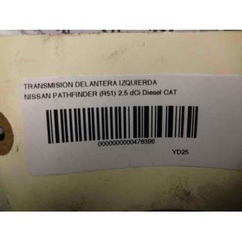Recambio de transmision delantera izquierda para nissan pathfinder (r51) 2.5 dci diesel cat referencia OEM IAM   