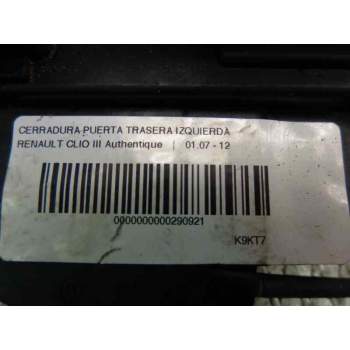 Recambio de cerradura puerta trasera izquierda para renault clio iii 1.5 dci diesel cat referencia OEM IAM   
