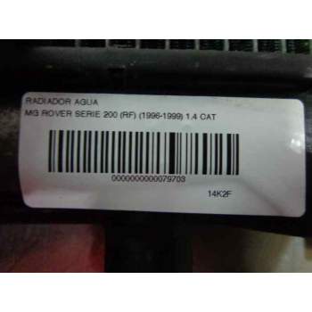 Recambio de radiador agua para mg serie 200 (rf) 1.4 cat referencia OEM IAM   41927