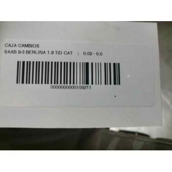 Recambio de caja cambios para saab 9-3 berlina 1.9 tid cat referencia OEM IAM 06002727F5  97119