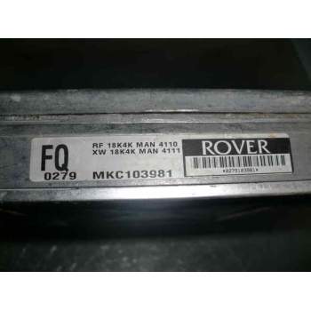 Recambio de centralita motor uce para mg serie 200 (xw) 1.8 cat referencia OEM IAM 0279103981 MKC103981 
