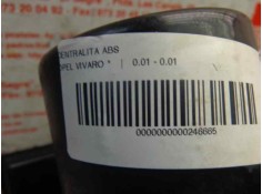 Recambio de centralita abs para opel vivaro referencia OEM IAM    2