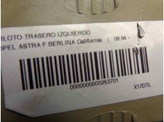 Recambio de piloto trasero izquierdo para opel astra f berlina california referencia OEM IAM 90510617   2