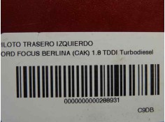 Recambio de piloto trasero izquierdo para ford focus berlina (cak) 1.8 tddi turbodiesel cat referencia OEM IAM    2