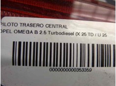 Recambio de piloto trasero central para opel omega b básico berlina referencia OEM IAM    2
