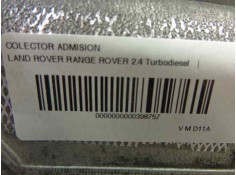 Recambio de colector admision para land rover range rover 2.4 turbodiesel referencia OEM IAM    2