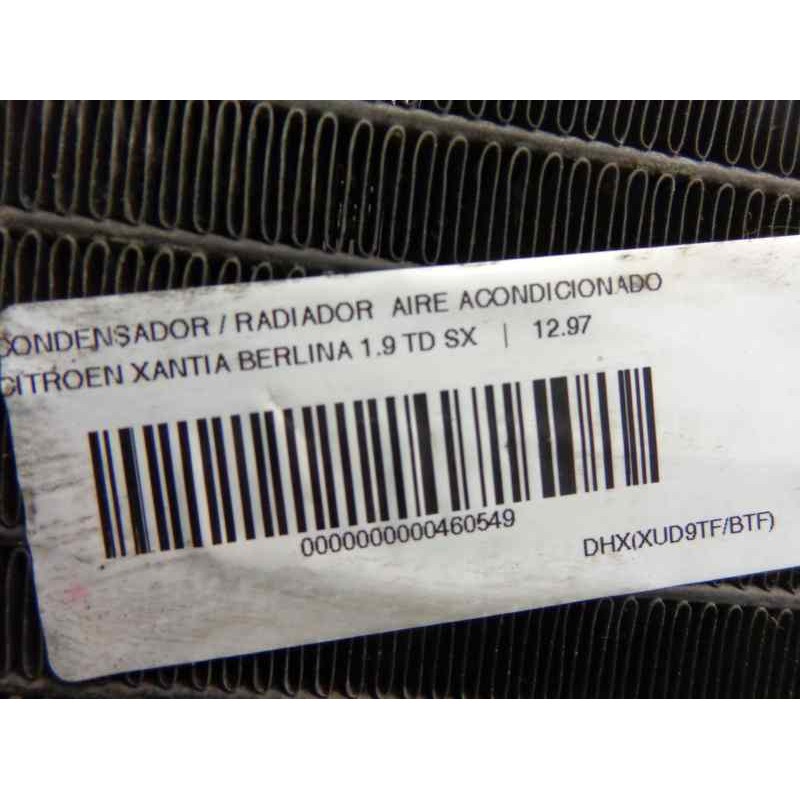 Recambio de condensador / radiador aire acondicionado para citroen xantia berlina 1.9 td sx referencia OEM IAM   