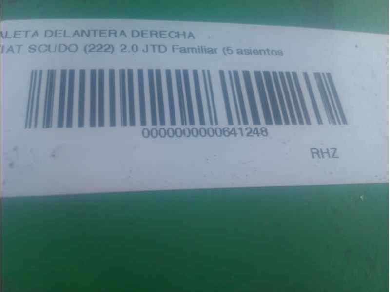Recambio de aleta delantera derecha para fiat scudo (222) 2.0 jtd familiar (5 asientos) referencia OEM IAM  XAPA 