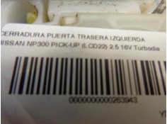 Recambio de cerradura puerta trasera izquierda para nissan np300 pick-up (lcd22) 2.5 16v turbodiesel cat referencia OEM IAM    2